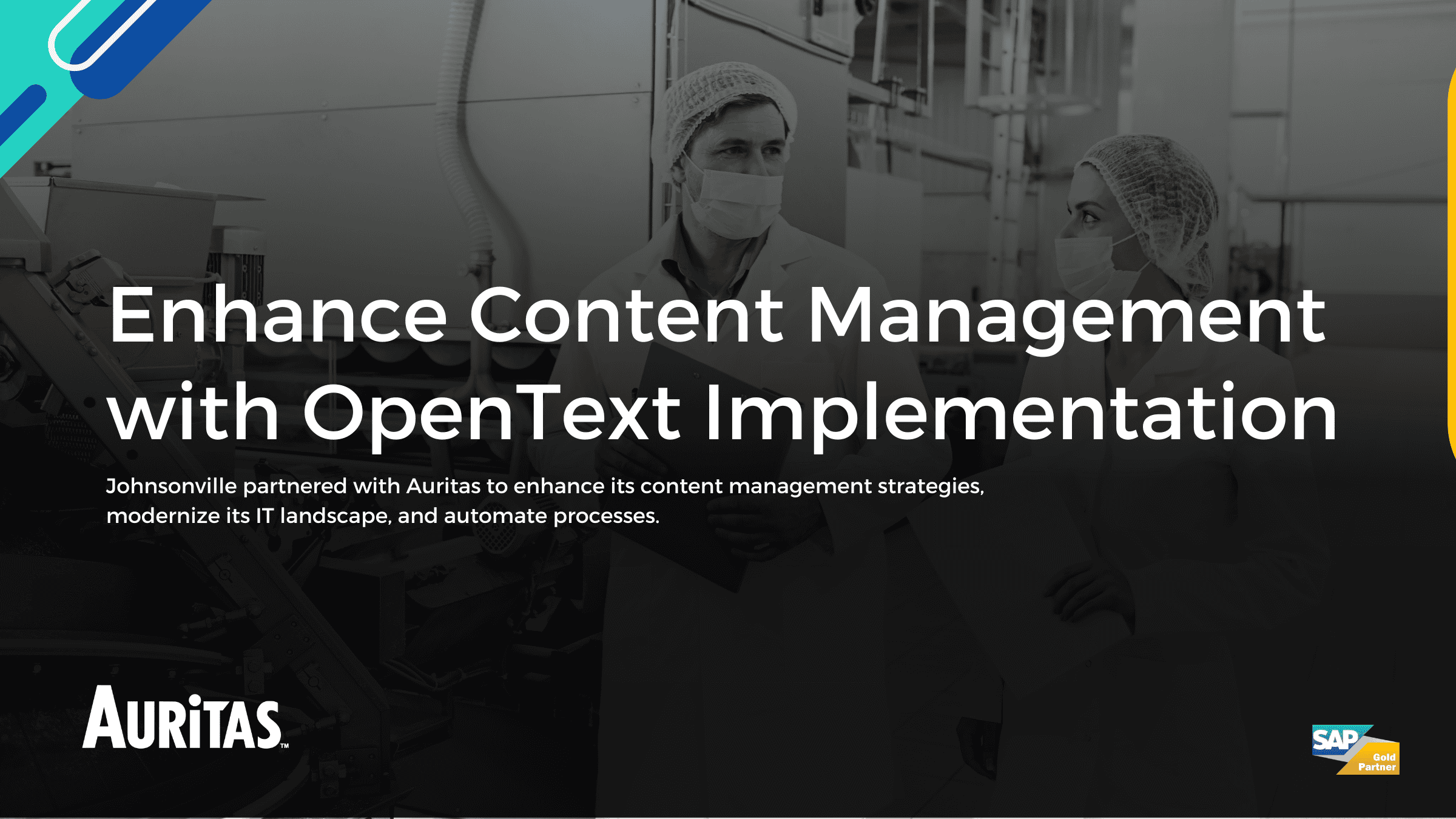 1 1 Enhanced Content Management with OpenText xECM: Johnsonville